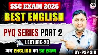 SSC ENGLISH PYQ SERIES 2.0 | FOR ALL SSC EXAMS | LECTURE - 20 | BY PSP SIR | PARMAR SSC
