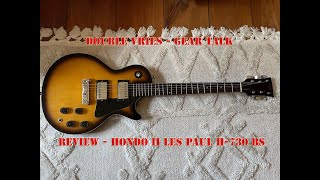 Hondo II les Paul H-730 BS | Review by Double Vries | Gear Talk