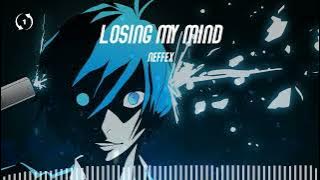 [1hour loop] Losing my mind - NEFFEX