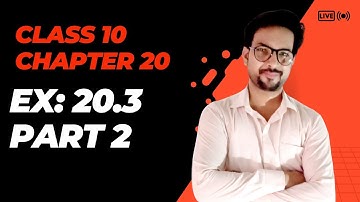 Exercise 20.3 class 10 part 2 chapter 20 sindh board educational department