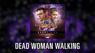 Doctor Who: Dead Woman Walking Title Sequence