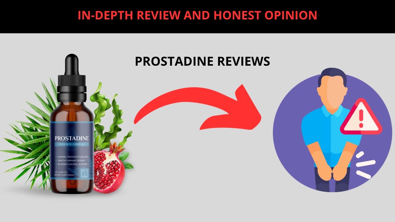 Everything About Prostadine: in-depth review and honest opinion - Prostadine reviews 2023