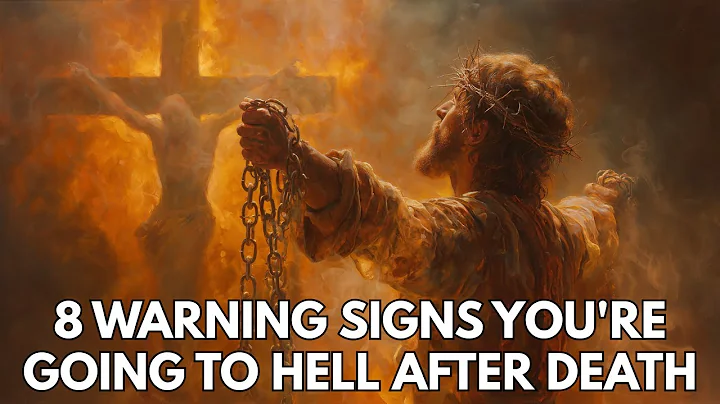 8 Warning Signs You're Going to Hell After Death: Don’t Be Shocked at Judgment | Biblical Wisdom