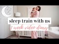 SLEEP TRAIN WITH US 😴 | Co-Sleeping To Sleeping Through The Night | Sleep Training Tips