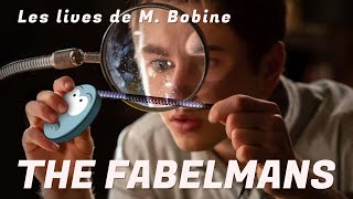 Les lives de M. Bobine - The Fabelmans de Steven Spielberg