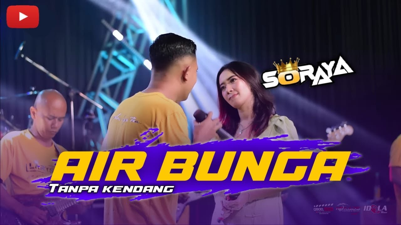 Air bunga || Tanpa kendang || versi soraya music