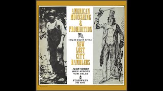 American Moonshine & Prohibition :  The New Lost City Ramblers