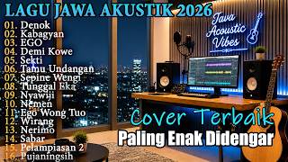 Sepine Weingi, Kabagyan, Denok 🎶 Lagu Jawa Akustik 2026  Cover Terbaik & Paling Enak Didengar