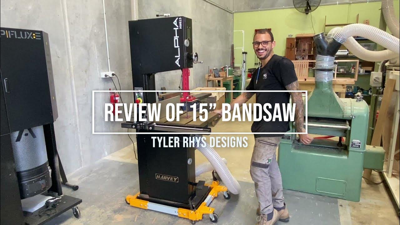 Furniture Designer Tyler Rhys Design reviews Harvey Alpha 15" Bandsaw