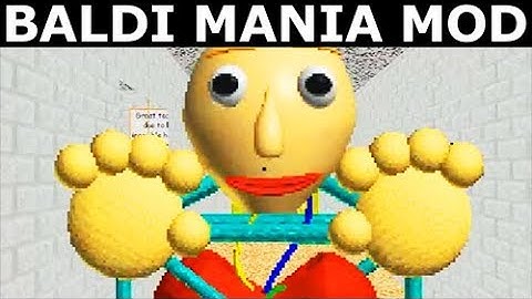 Baldi Mania Mod - Gameplay No. 1 (Baldi