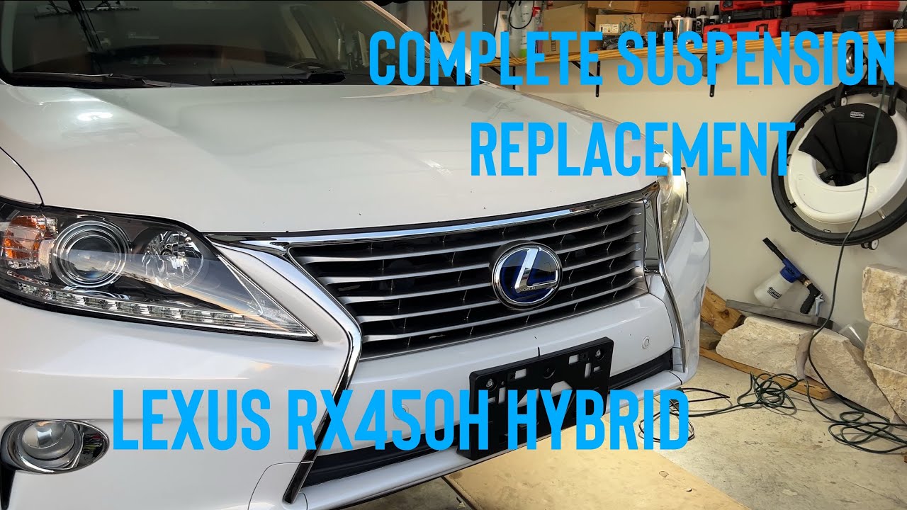 Lexus RX450h hybrid Front control arms front struts and rear