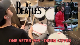 The Beatles “One After 909” Ringo Starr - Drum Cover
