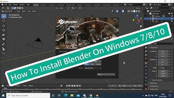 How To Install Blender On Windows 7/8/10