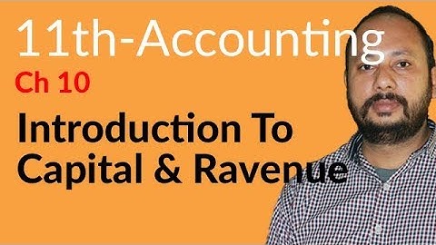 I.Com Part 1 Accounting, Ch 14 - Introduction to Capital & Revenue - 11th Class Accounting