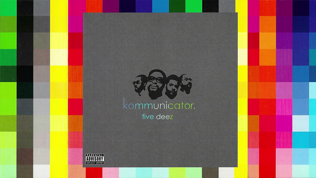 2006] Five Deez - Kommunicator - YouTube