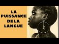 Quelle est limportance des langues  maritou mbaye dit ken bugul