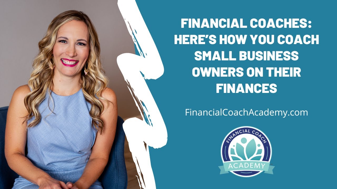 Here’s how you coach small business owners on their finances - YouTube
