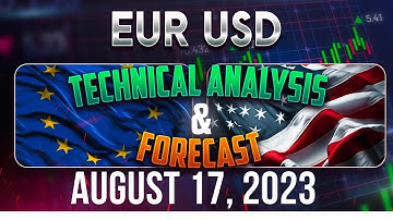 Recap Latest EURUSD Forecast and Technical Analysis for August 17, 2023, FX Pip Collector
