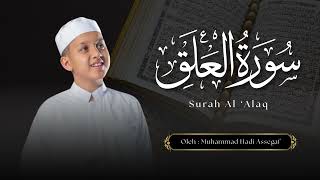 Download Lagu Muhammad Hadi Assegaf Surah Al - Alaq MP3 Download Lagu Muhammad Hadi Assegaf Surah Al - Alaq MP3