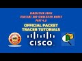 Simulation Panel | Official Packet Tracer Tutorials | 4 Realtime and Simulation Modes
