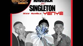 Amatala feat  Singleton - Yenye (Prod. by Salami Agency)