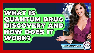 What Is Quantum Drug Discovery And How Does It Work? - Quantum Tech Explained
