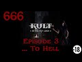 Kult - 666 - Épisode 3/3 - ... To Hell