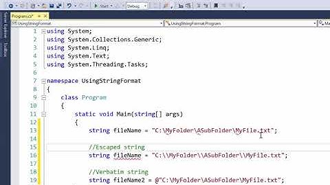 24 Variables and Strings -  Verbatim Strings and Escape Sequences