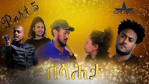 New Eritrean Series movie 2020 // ሰላሕታ / selahta -  part 5//ሰላሕታ 5ይ ክፋል