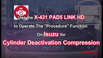 ISUZU Cylinder Deactivation Compression with Launch X431 PAD V Elite- launchx431.fr