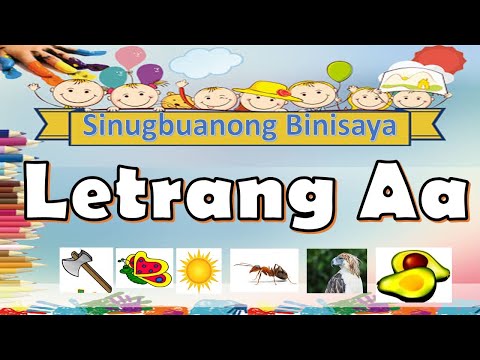 Letter Aa l alphabet letters (bisaya) l pulong nga nagsugod sa letrang Aa