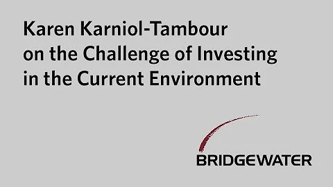 Karen Karniol-Tambour on the Challenge of Investin...