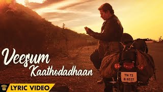 Vignette de la vidéo "Power Paandi - The Nomad - Veesum Kaathodadhaan (Lyric Video) | Power Paandi | Dhanush | Sean Roldan"