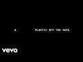 Beyonc  plastic off the sofa official lyric