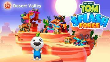 TALKING TOM SPLASH FORCE - Talking Hank vs Desert Valley Gameplay Android / IOS