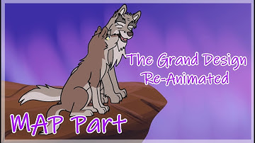 MAP Part | The Grand Design Re-Animated (Balto II: Wolf Quest)