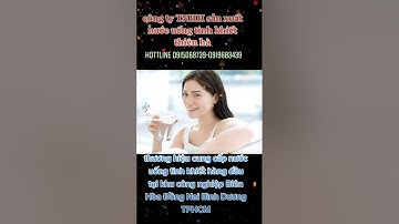 nước uống tinh khiết hàng đầu tại khu công nghiệp Biên Hòa Đồng Nai Bình Dương TPHCM