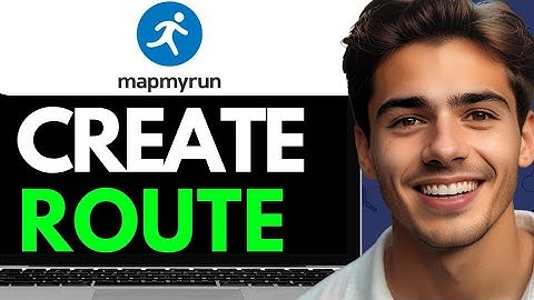 HOW TO CREATE A ROUTE IN MAPMYRUN (FULL GUIDE)