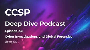CCSP Deep Dive Podcast | Episode 34 - Vulnerability Management | Domain 5