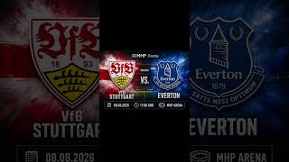 VFB Stuttgart vs. Everton Saisonopening 2026