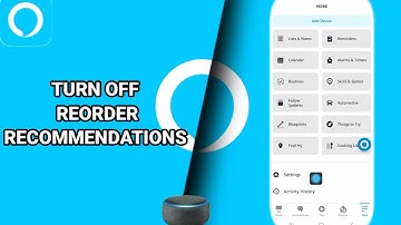 How To Turn Off Reorder Recommendations On Amazon Alexa App