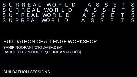 A Buildathon Challenge Workshop with Dune Analytics and ABV.dev