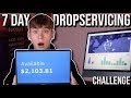 I Tried DROPSERVICING For 7 Days ... Here's What Happened