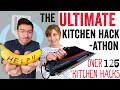 The ULTIMATE Kitchen Hackathon - Over 125 Kitchen Hacks put to the test!