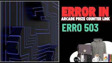 Issue in Arcade prize counter link || 503 error || Error establishing the connection to database
