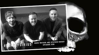 RICKY GERVAIS IS DEADLY SIRIUS #038