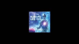Blessing Lies - The Distance in the Times of Wisdom (2)