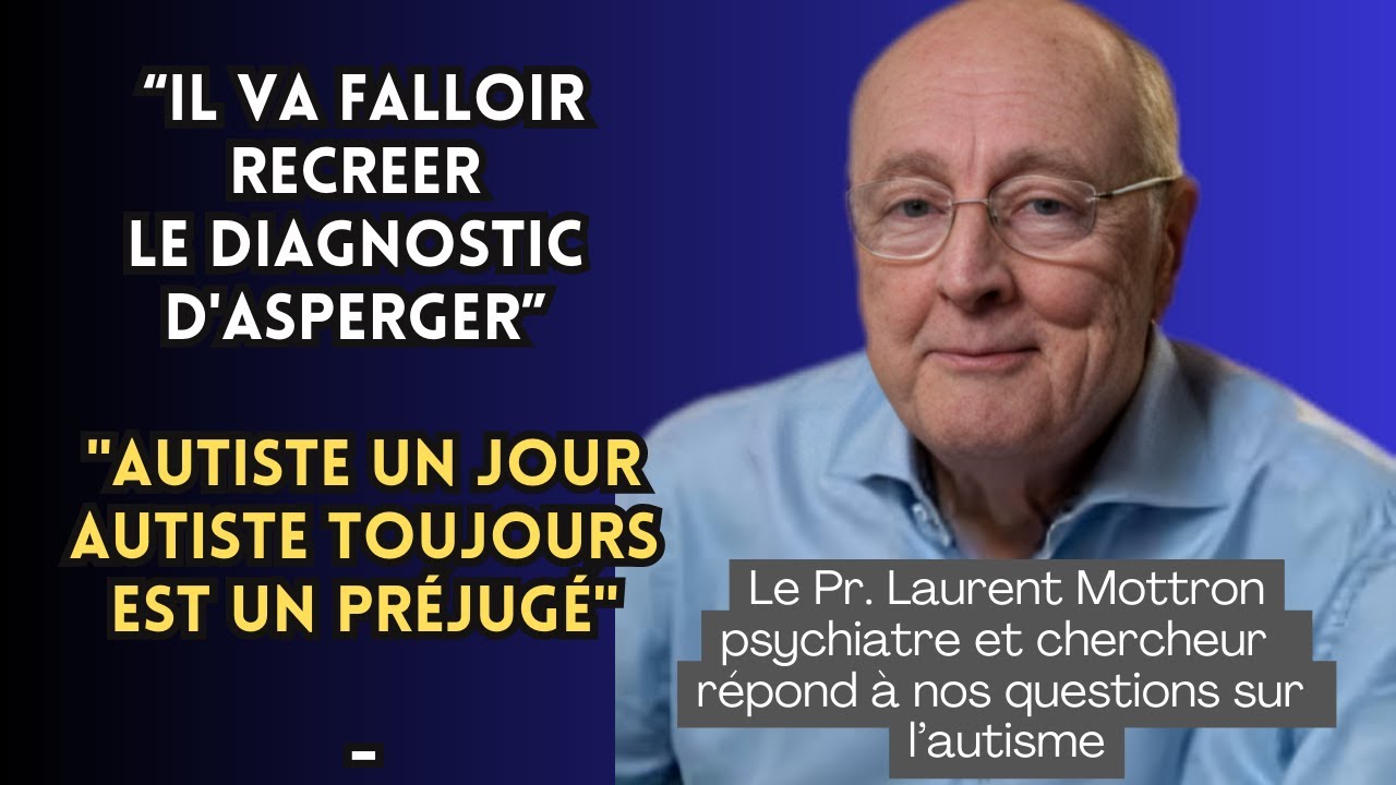 Le Pr. Laurent Mottron, figure majeure de la recherche sur l'autisme,  répond à nos questions