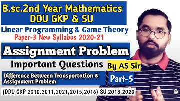 Assignment Problem with Examples | Hungarian Method | B.sc.2nd year Math ddu Gkp Part-5 @ASTEACH