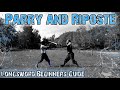 Longsword Beginners Guide #4 - Parry and Riposte